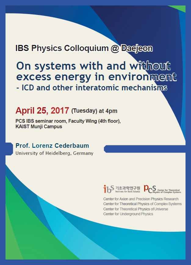 [IBS Joint Colloquium] On systems with and without excess energy in environment - ICD and other interatomic mechanisms