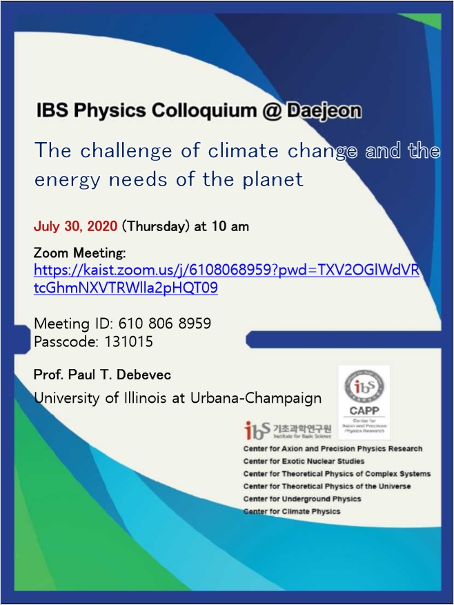 [IBS Joint Colloquium] The challenge of climate change and the energy needs of the planet (화상회의)