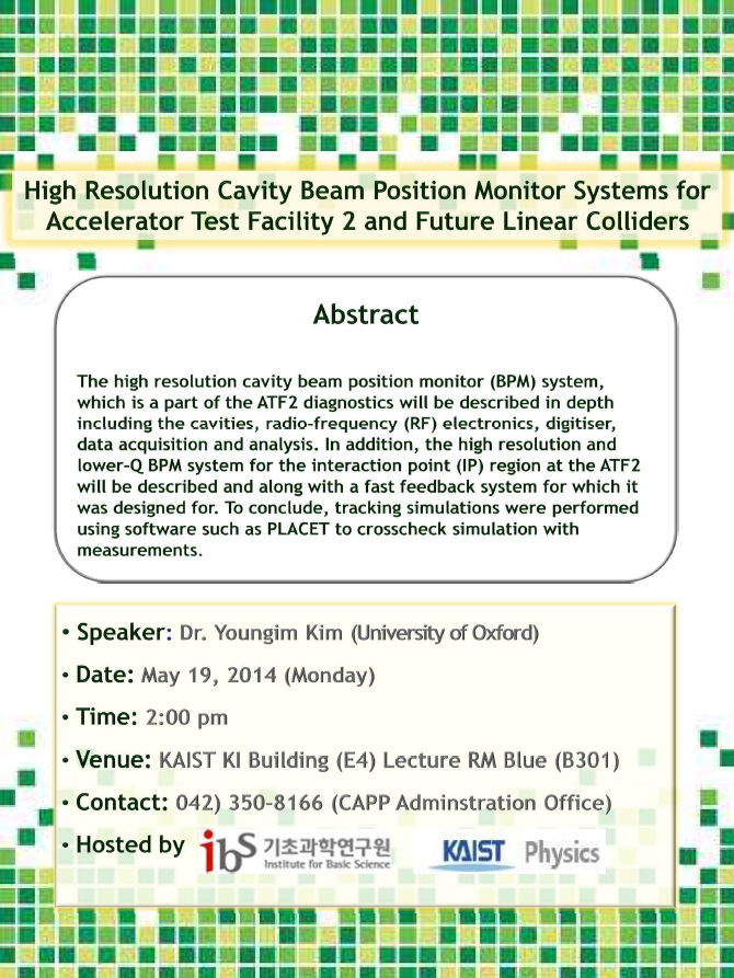 [CAPP Seminar] High Resolution Cavity Position Monitor Systems for Accelerator Test Facility 2 and Future Linear Colliders 사진