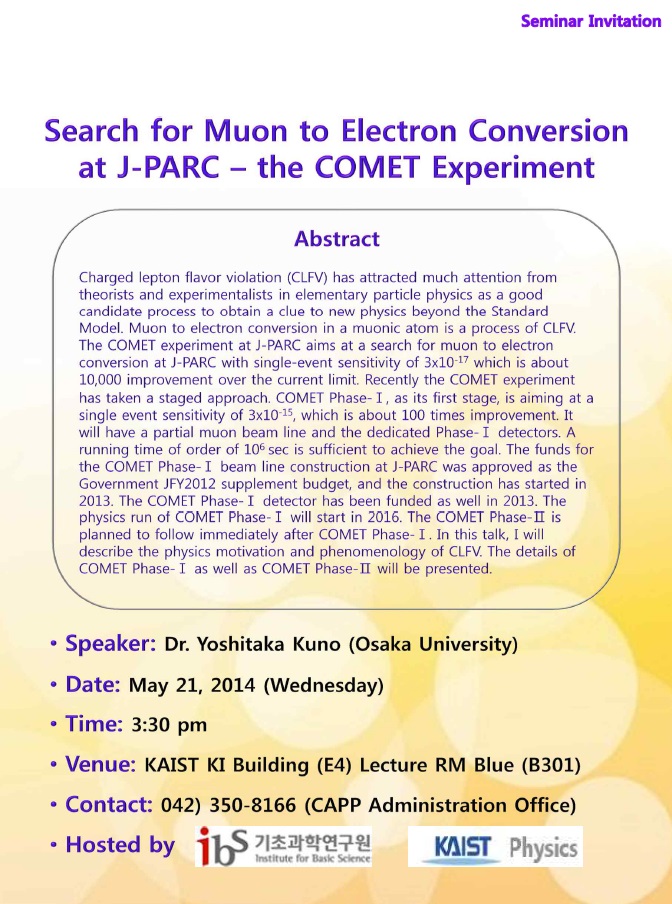 [CAPP Seminar] Search for Muon to Electron Conversion at J-PARC - the COMET Experiment