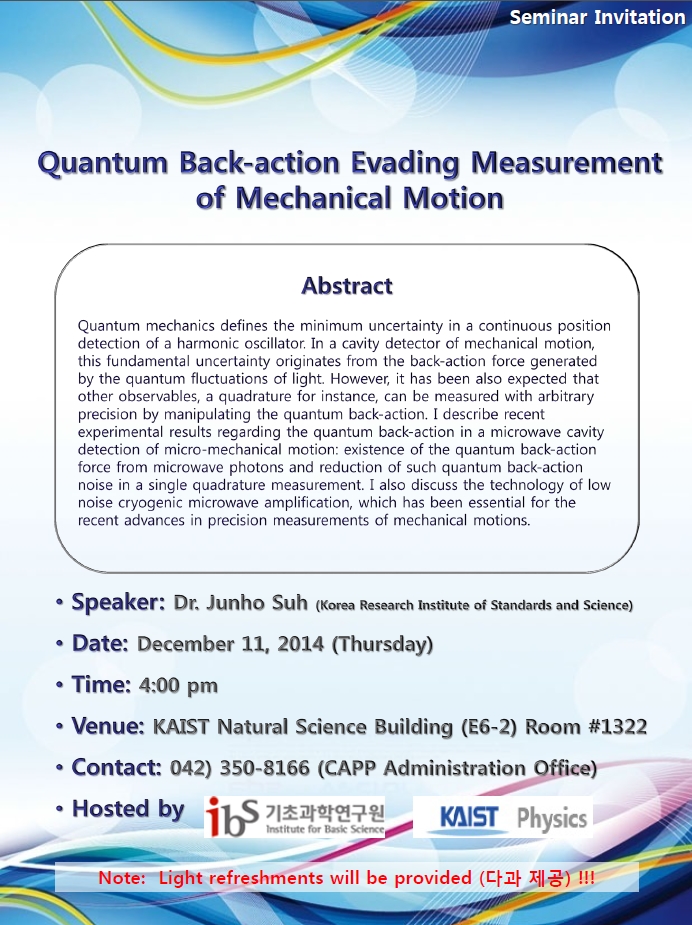 [CAPP Seminar] Quantum Back-action Evading Measurement of Mechanical Motion 사진