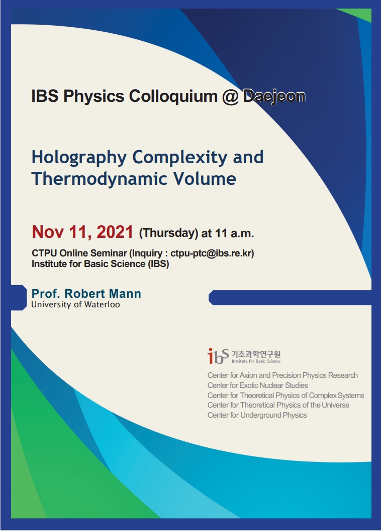 [IBS Joint Colloquium] Holography Complexity and Thermodynamic Volume 사진