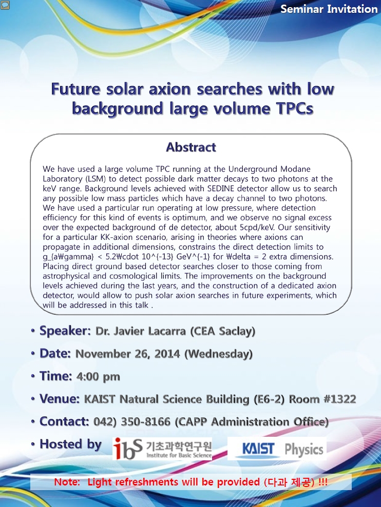 [CAPP 세미나] Future solar axion searches with low background large volume TPCs 사진